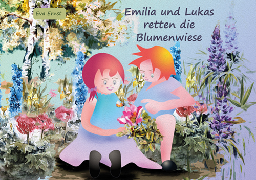 Kinderumweltbuch "Emilia und Lukas retten die Blumenwiese", Eva Ernst, Herten